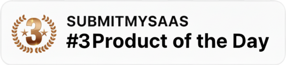SubmitMySaas Top 3 Daily Winner